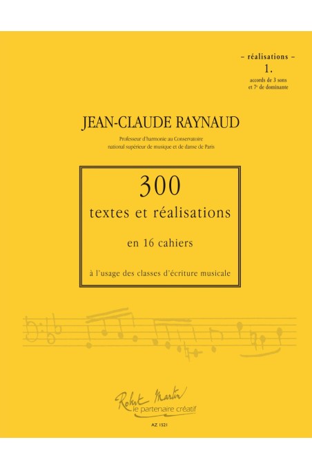 300 Textes et réalisations Cahier 1 (Réalisations)