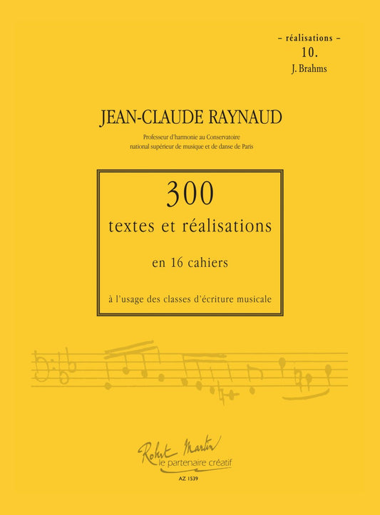 300 Textes et réalisations Cahier 10 (Réalisations)