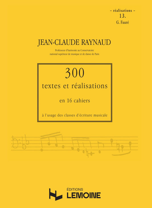 300 Textes et réalisations Cahier 13 (Réalisations)