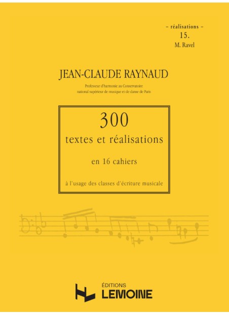 300 Textes et réalisations Cahier 15 (Réalisations)