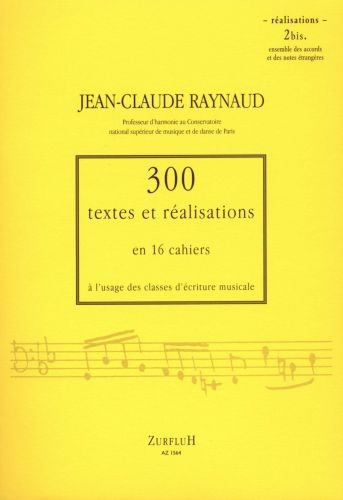 300 Textes et réalisations Cahier 2bis (Réalisations)