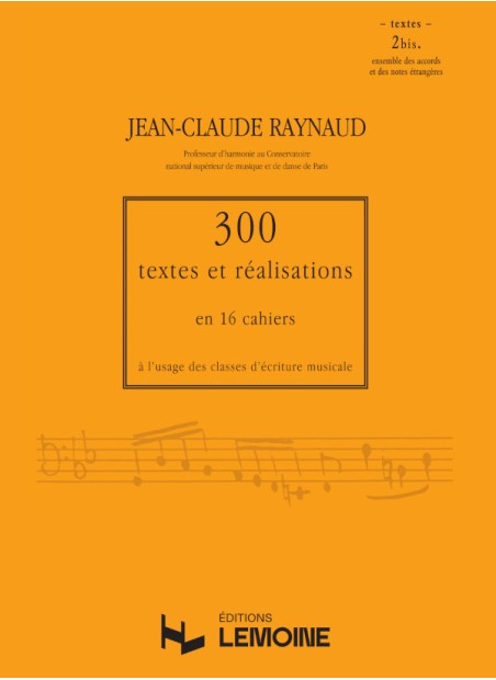300 Textes et réalisations Cahier 2bis (Textes)