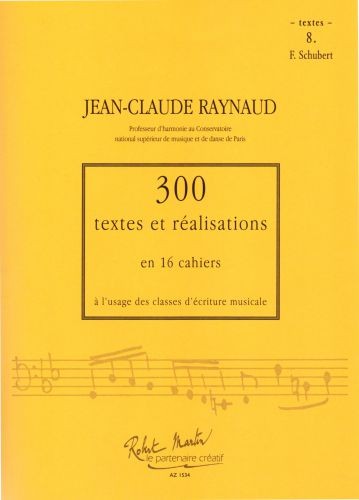 300 Textes et réalisations Cahier 8 (Textes)