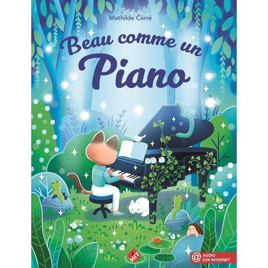 Beau comme un piano. Volume 1
