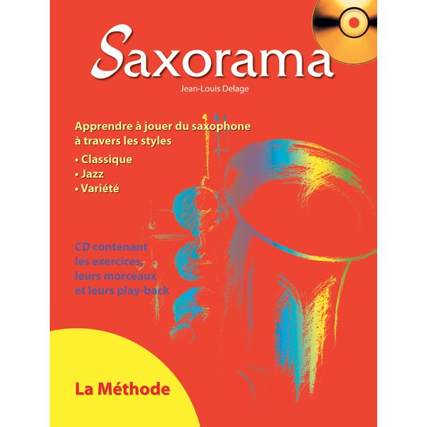 Saxorama : la méthode