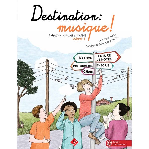 Destination : musique ! Volume 1