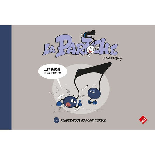 La Partoche. Volume 1