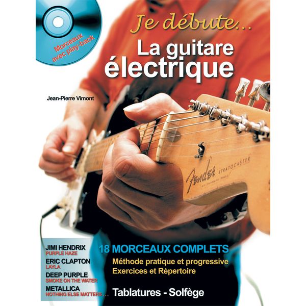 Je débute la guitare électrique (avec CD)