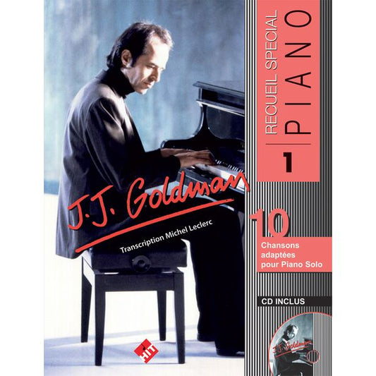 Spécial piano n°1. Jean-Jacques Goldman, Volume 1