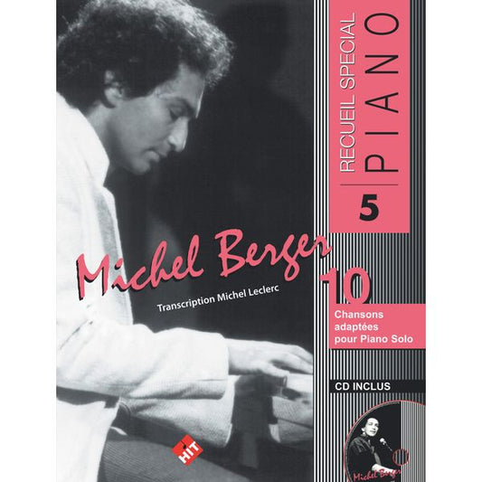 Spécial piano n° 5. Michel Berger