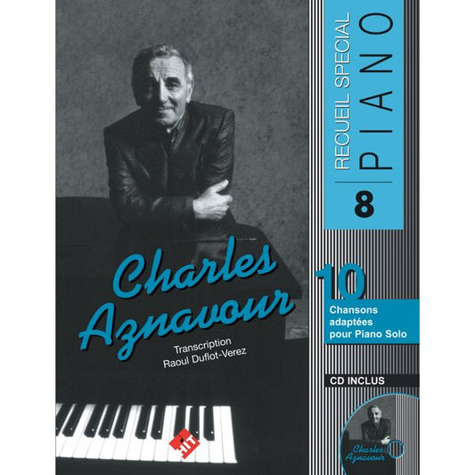 Spécial piano n°8. Charles Aznavour