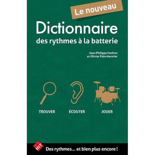 Le nouveau dictionnaire des rythmes à la batterie