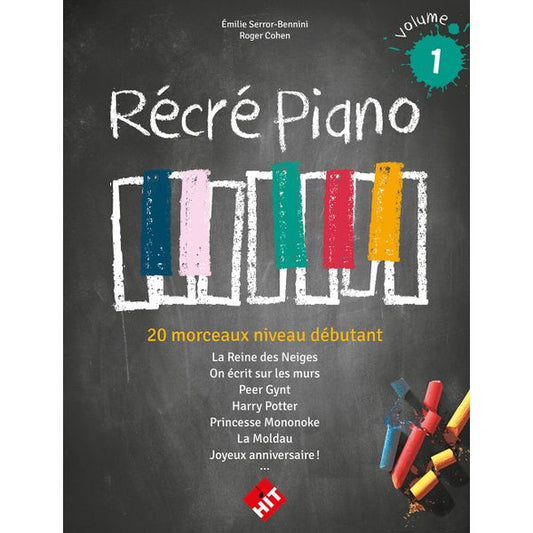 Récré piano. Volume 1