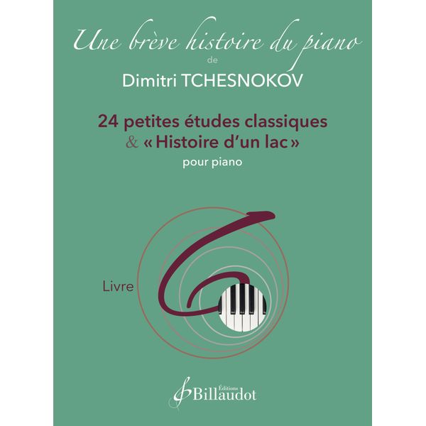 Une brève Histoire du piano - Livre 6