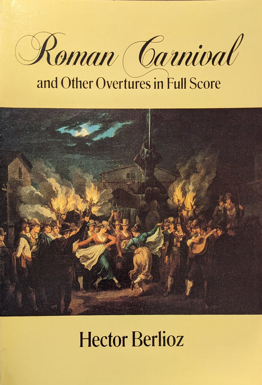 Roman Carnival and Others Overtures