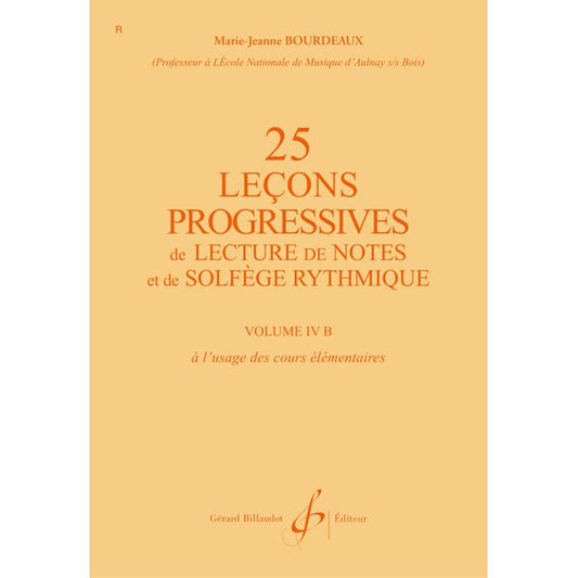 25 Leçons progressives de lecture de notes et de solfège. Volume 4B