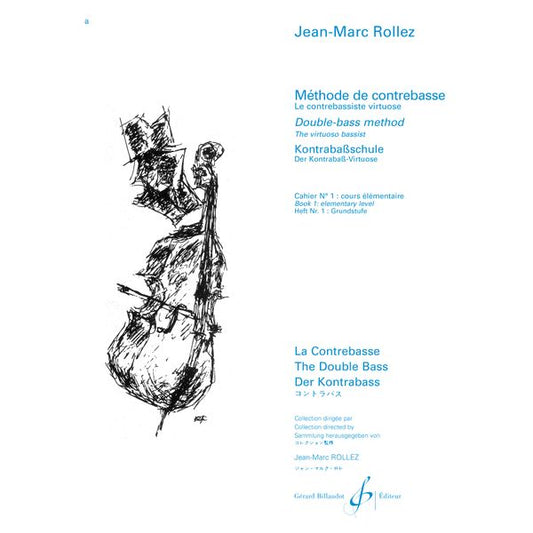 Méthode de contrebasse. Volume 1