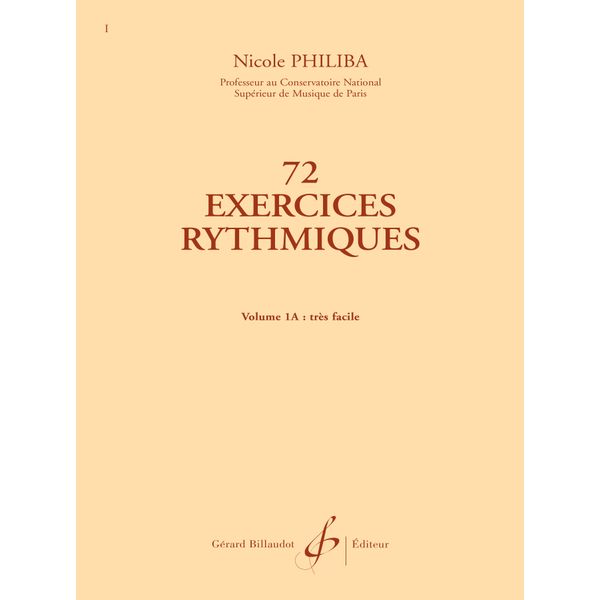 72 Exercices rythmiques. Volume 1A