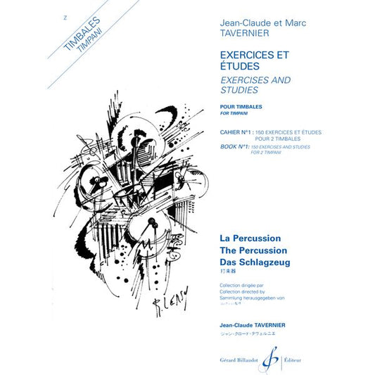 150 Exercices et études pour 2 timbales. Volume 1