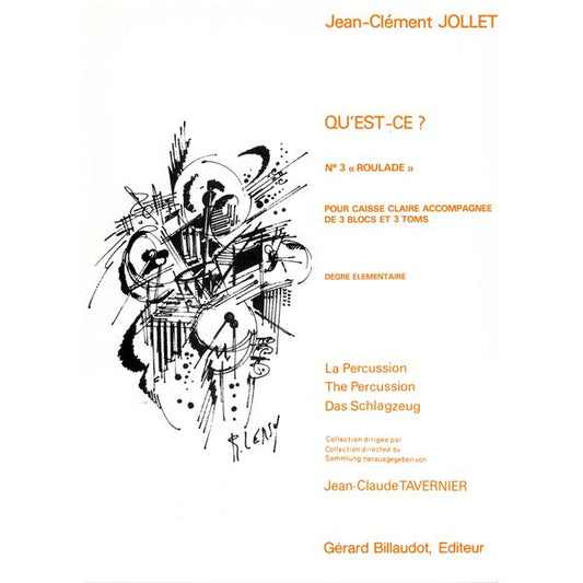 Qu’est-ce ? Volume 3 : Roulade