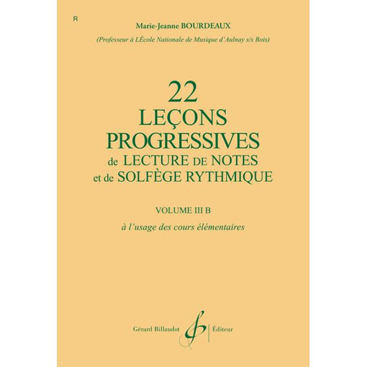 22 Leçons progressives de lecture de notes et de solfège. Volume 3B
