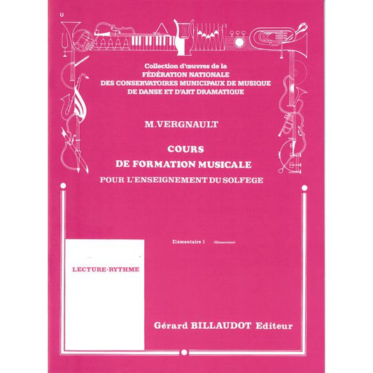 Cours de formation musicale pour l'enseignement du solfège. Elémentaire 1
