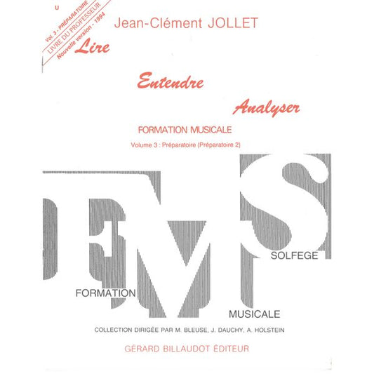 Lire Entendre Analyser. Volume 3 - livre du professeur