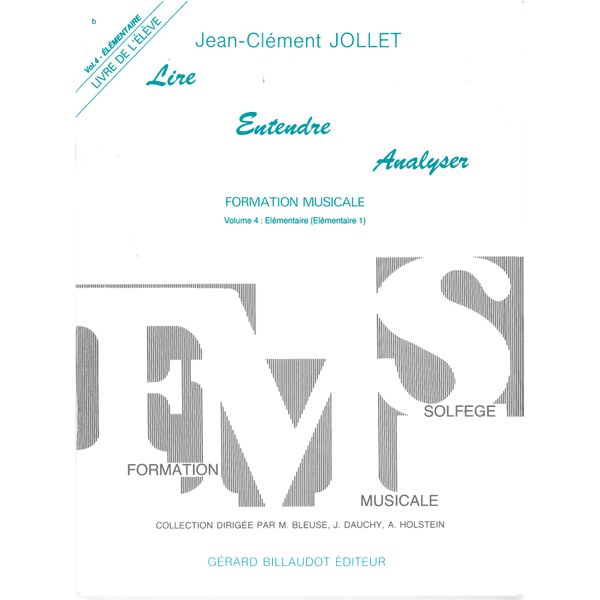 Lire Entendre Analyser. Volume 4 - livre de l'élève
