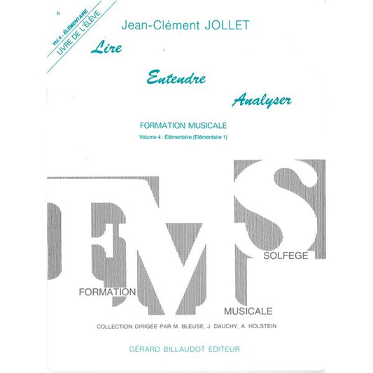 Lire Entendre Analyser. Volume 4 - livre de l'élève