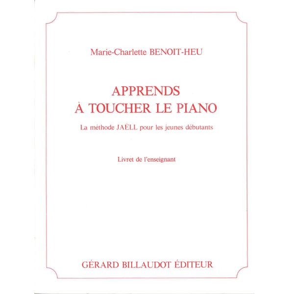 Apprends à toucher le piano - Livret de l'enseignant