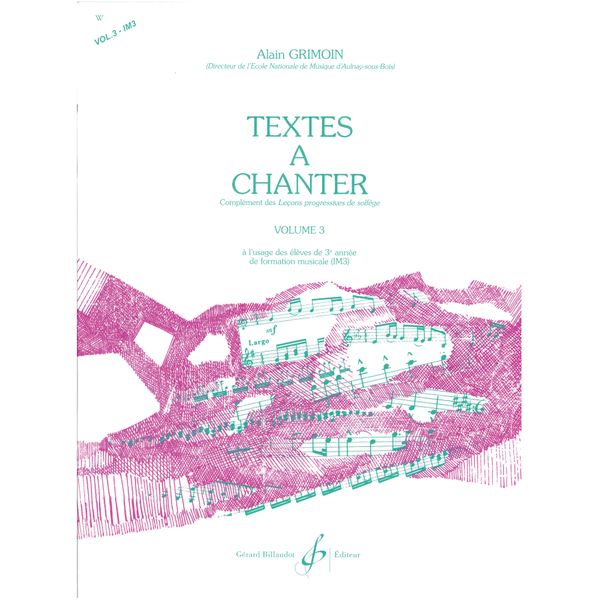Textes à chanter. Volume 3