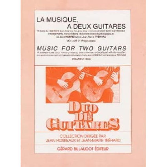 La musique à deux guitares - 17 duos à jouer avec prof - vol. 2