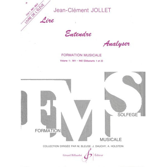 Lire Entendre Analyser. Volume 1