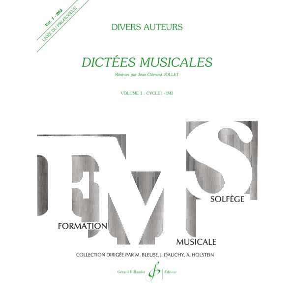 Dictées musicales. Volume 1
