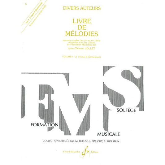 Livre de mélodies. Volume 4