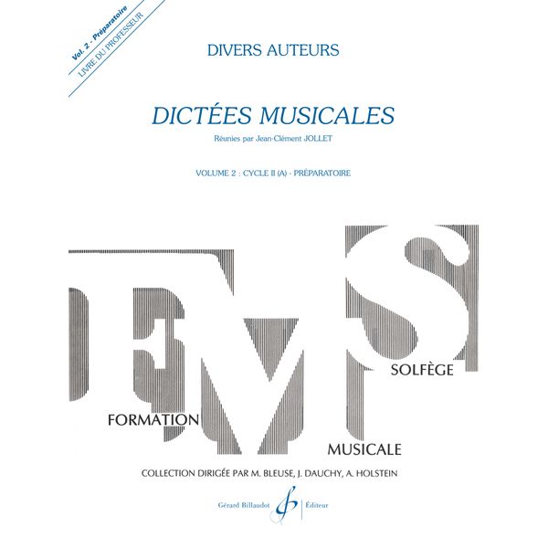 Dictées musicales. Volume 2