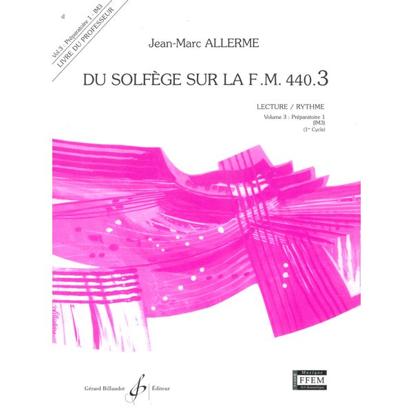 Du solfège sur la F. M. 440.3. Lecture et rythme - Livre du professeur