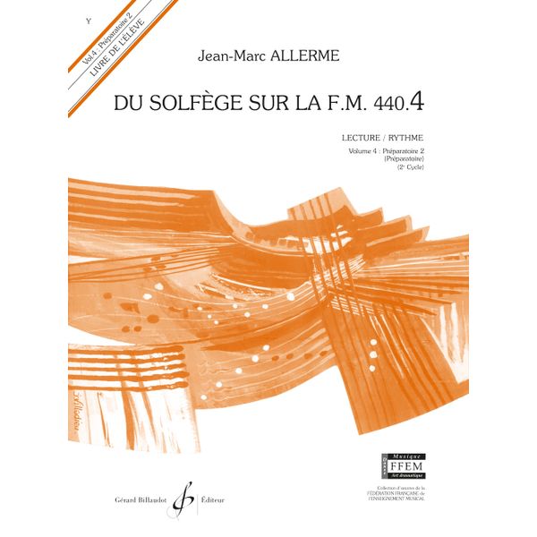 Du solfège sur la F. M. 440.4. Lecture et rythme - Livre de l’élève