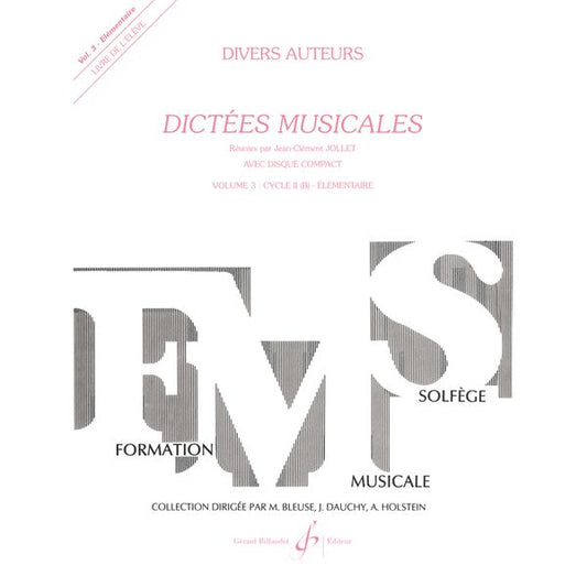 Dictées musicales. Volume 3