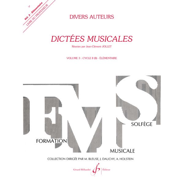 Dictées musicales. Volume 3