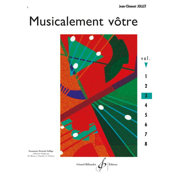 Musicalement vôtre. Volume 3 - Livre de l'élève