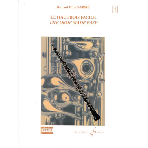 Le Hautbois facile. Volume 1