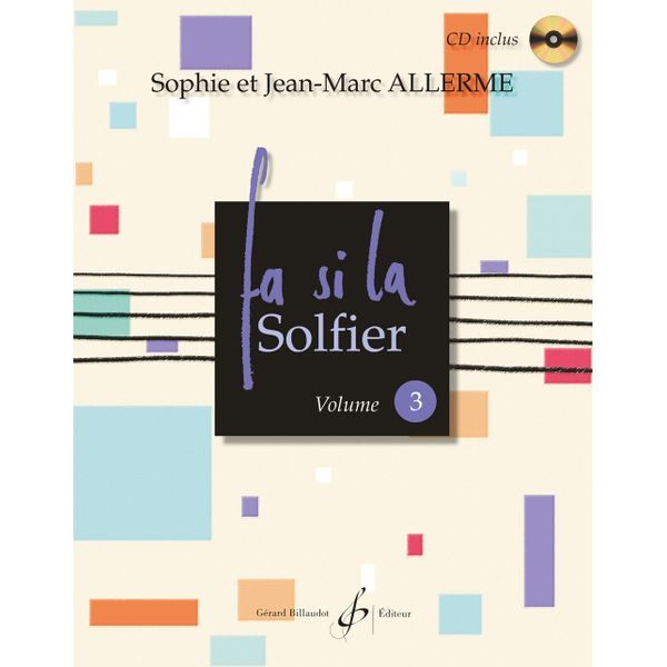 Fa si la solfier. Volume 3