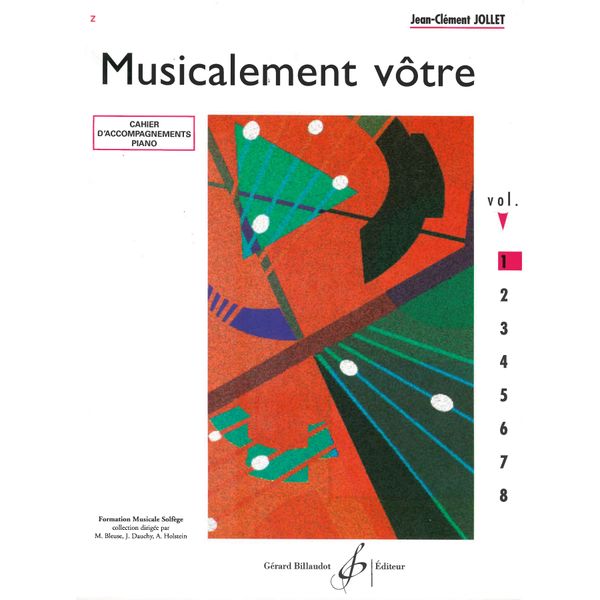 Musicalement vôtre. Volume 1 - Cahier d'accompagnement piano