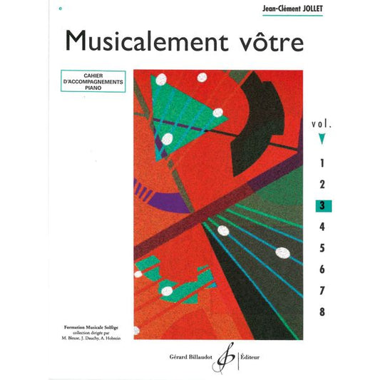 Musicalement vôtre. Volume 3 - Cahier d'accompagnement piano
