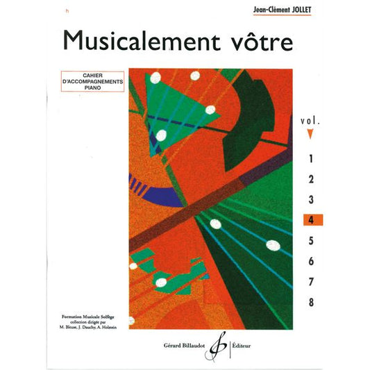 Musicalement vôtre. Volume 4 - Cahier d'accompagnement piano