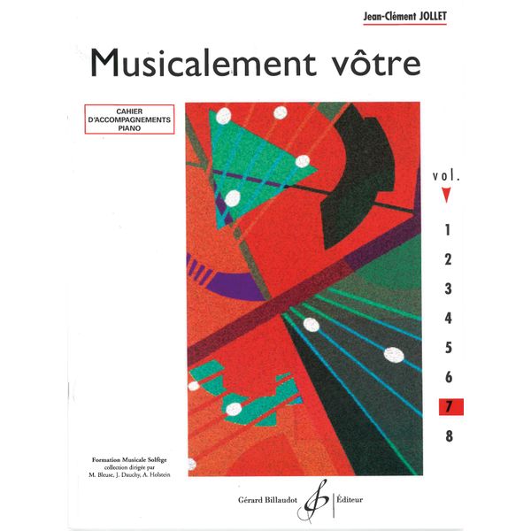 Musicalement vôtre. Volume 7 - Cahier d'accompagnement piano