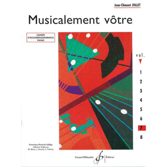 Musicalement vôtre. Volume 7 - Cahier d'accompagnement piano