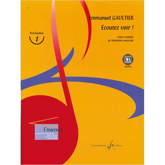 Écoutez voir ! Volume 1