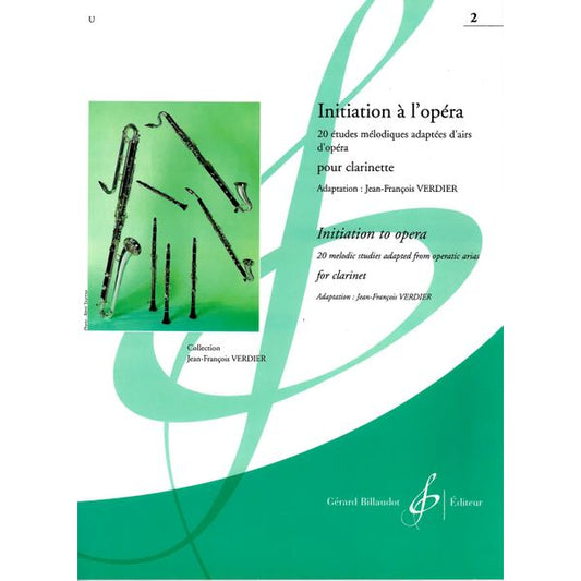 Initiation à l’opéra. Volume 2